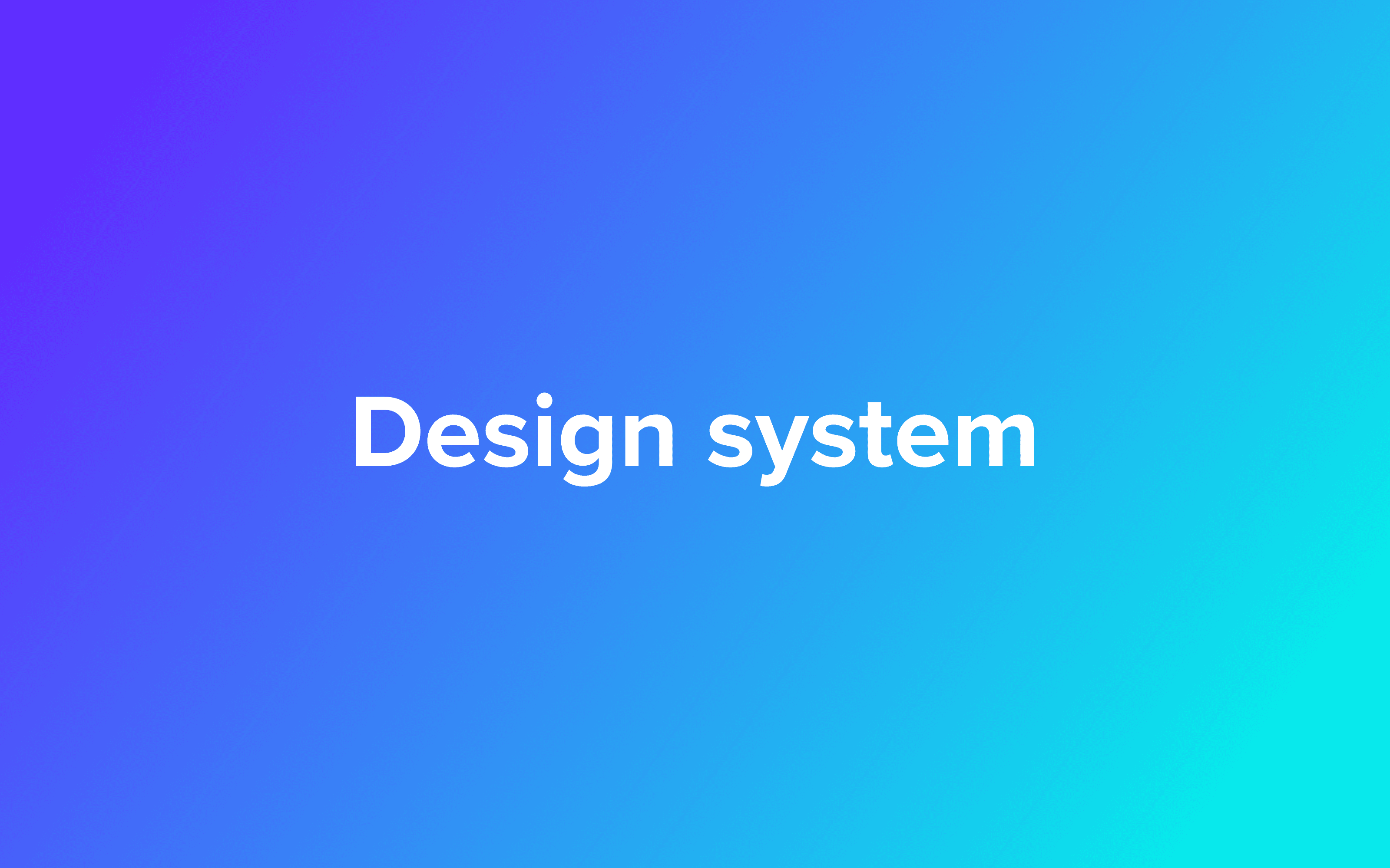 Purple to cyan gradient on the background. Big white letters read “Design system”.