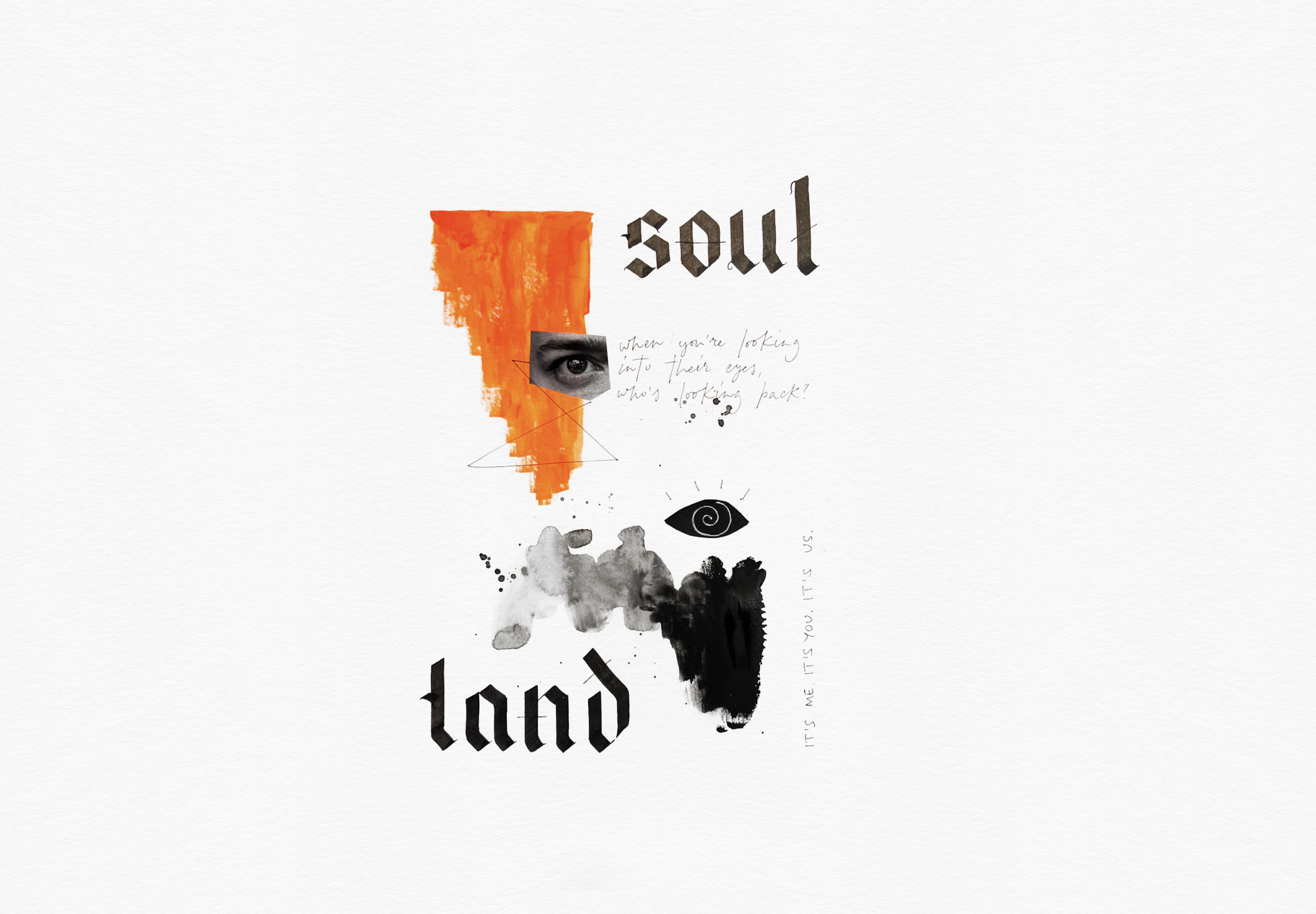 Soul land. Modern minimalistic collage with blacklettering