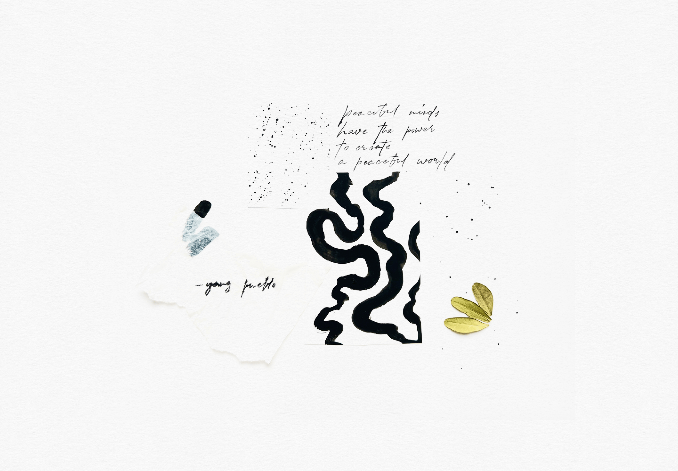 Peaceful minds have the power to create a peaceful world. Modern minimalistic collage with calligraphy